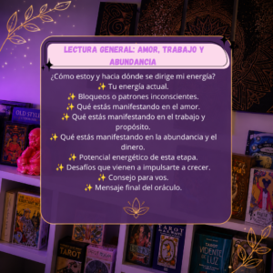 ✨ Lectura General: Amor, Trabajo y Abundancia
